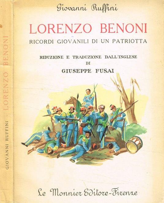 Lorenzo Benoni. Ricordi giovanili di un patriota - Giovanni Ruffini - copertina