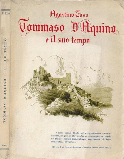 Tommaso d'Aquino e il suo tempo - Agostino Toso - copertina