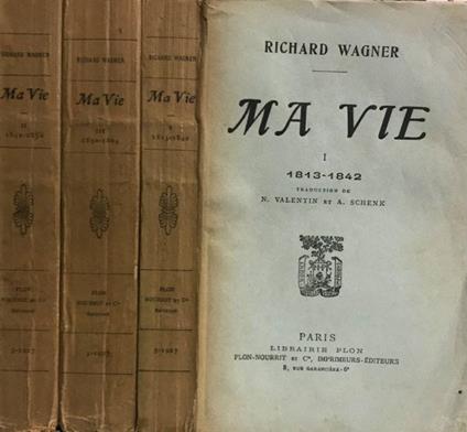 Ma vie. Vol. I e Vol. III - Richard Wagner - copertina