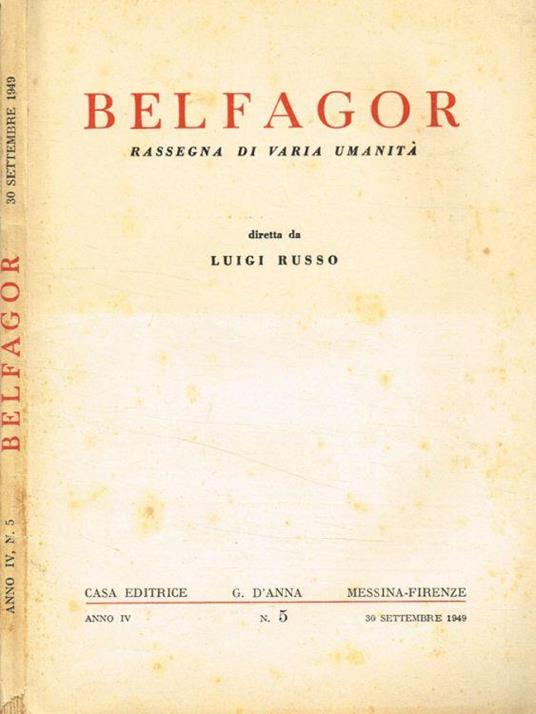 Belfagor. Rassegna di varia umanità anno IV, n.5, 30 settembre 1949 - Luigi Russo - copertina