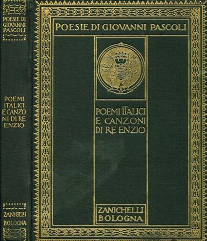 Poemi italici e canzoni di Re Enzio - Giovanni Pascoli - copertina