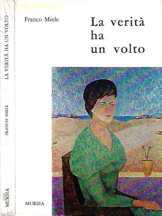 La verità ha un volto - Franco Miele - copertina