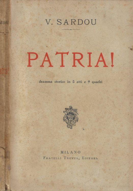 Patria! - V. Sardou - copertina