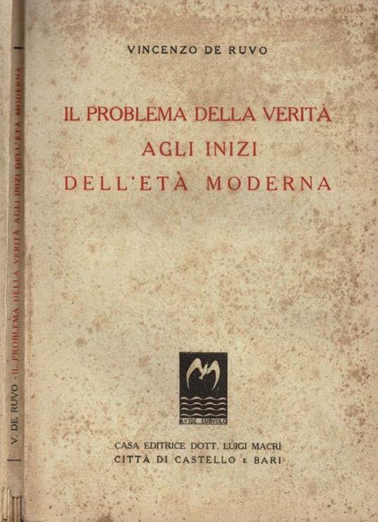 Il problema della verità agli inizi dell'Età Moderna - Vincenzo De Ruvo - copertina