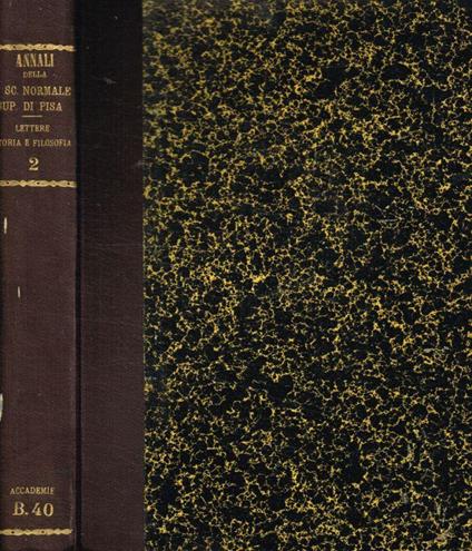 Annali della R.Scuola Normale Superiore di Pisa. Lettere, storia e filosofia. Volume II, serie II, 1933 - Giovanni Gentile - copertina