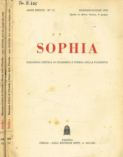 Sophia. Rassegna critica di filosofia e storia della filosofia. Anno XXXVIII, fasc.1-2 e 3-4, anno 1970 - Carmelo Ottaviano - copertina