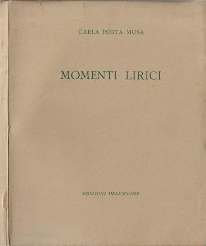 Momenti lirici - Carla Porta Musa - copertina