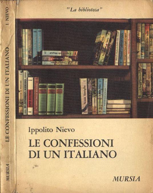 Le confessioni di un italiano - Ippolito Nievo - copertina