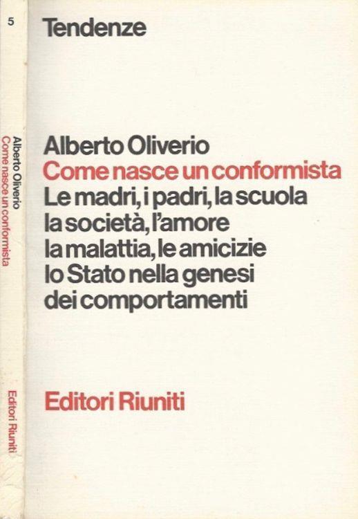 Come nasce un conformista - Alberto Oliverio - copertina