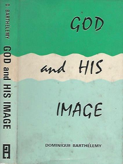 God and his image - Dominique Barthélemy - copertina