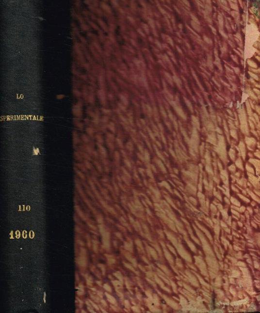 Lo Sperimentale. Archivio di biologia normale e patologica. Volume 110, 1960 - copertina
