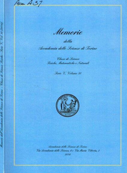 Memorie della Accademia delle Scienze di Torino. Classe di Scienze fisiche, Matematiche e Naturali. Serie V, volume 30 - Oscar Botto - copertina