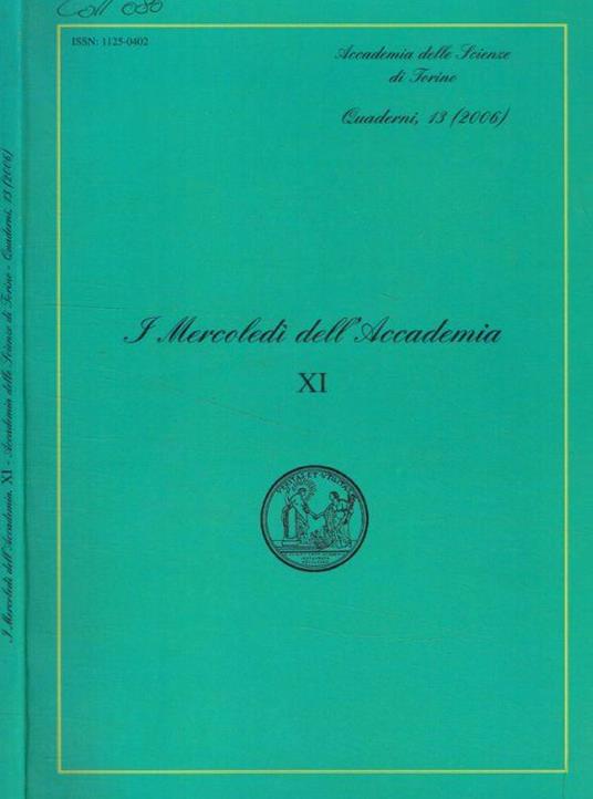 I mercoledì dell'Accademia XI. Quaderni 13, 2006 - copertina