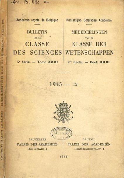 Bulletin de la classe des sciences. 5e série, tome XXXI 1945, fasc.12 - copertina