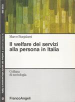 Il welfare dei servizi alla persona in Italia