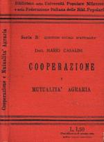La cooperazione e la mutualità agraria