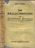 Les hallucinations du Lieutenant Darnoux