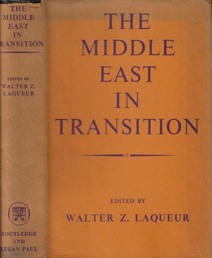 The middle east in transition - Walter Z. Laqueur - copertina