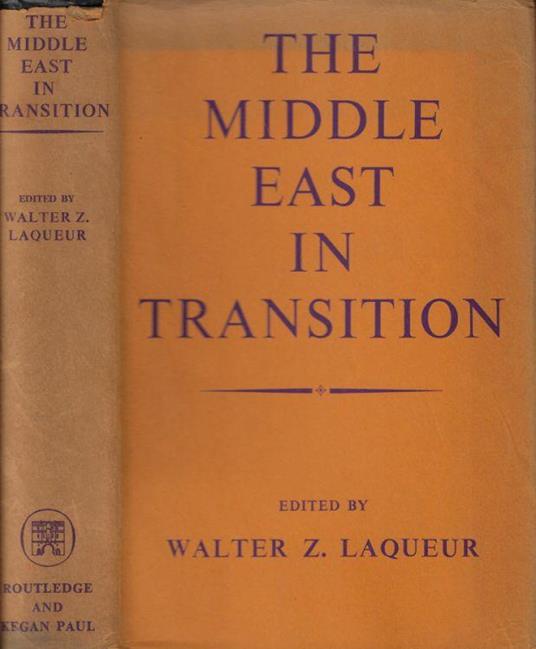 The middle east in transition - Walter Z. Laqueur - copertina