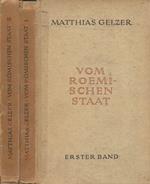 Von romischen Staat. Zur Politik und Gesellschaftgeschichte der romischen Republik. Vol. I e Vol. II