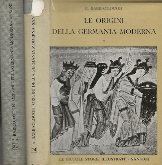 Le origini della Germania moderna Vol. I II - Geoffrey Barraclough - copertina