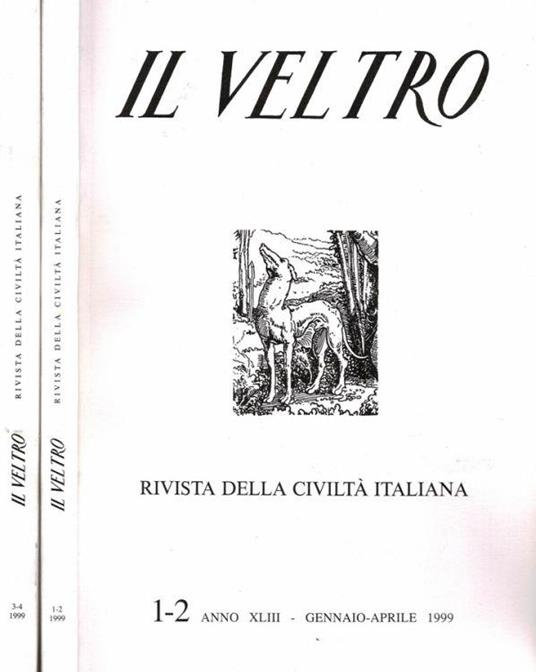 Il Veltro - Rivista della Civiltà Italiana - 1999 - copertina