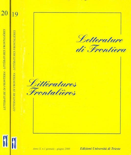Letterature di frontiera. Litteratures frontalieres. Anno X, 2000 - Giovanna Trisolini - copertina