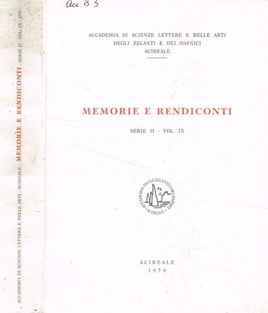 Accademia di scienze lettere e belle arti degli zelanti e dei dafnici. Memorie e rendiconti serie II- vol.IX, 1979 - Cristoforo Cosentini - copertina