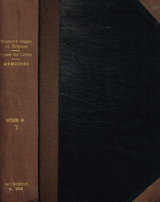 Classe des lettres e des sciences morales et politiques et classe des beaux-arts. Memoires deuxieme serie, tome VII, 1910 - copertina