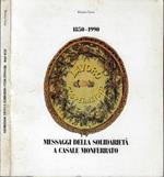 1850-1990 messaggi della solidarietà a Casale Monferrato
