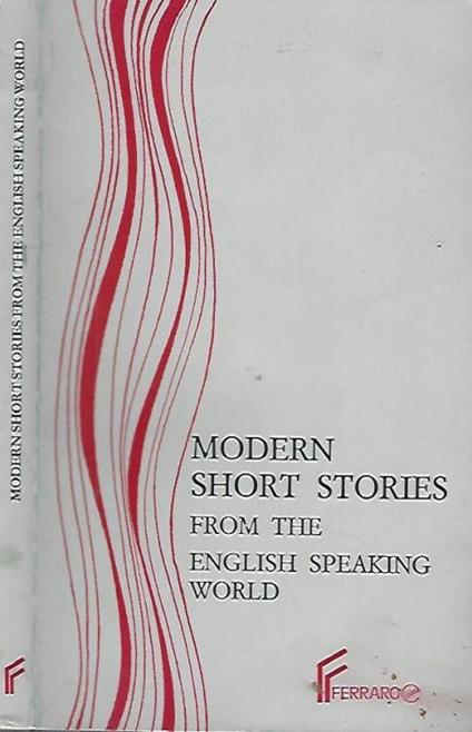 Modern short stories from the english speaking world - copertina