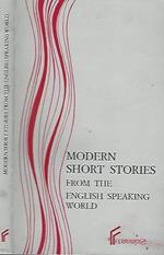 Modern short stories from the english speaking world