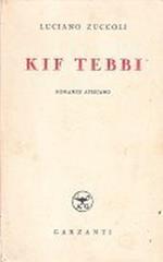 Kif Tebbi. Romanzo Africano