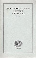 Lettere all'editore (1945 - 54). A cura di Paolo Di Stefano