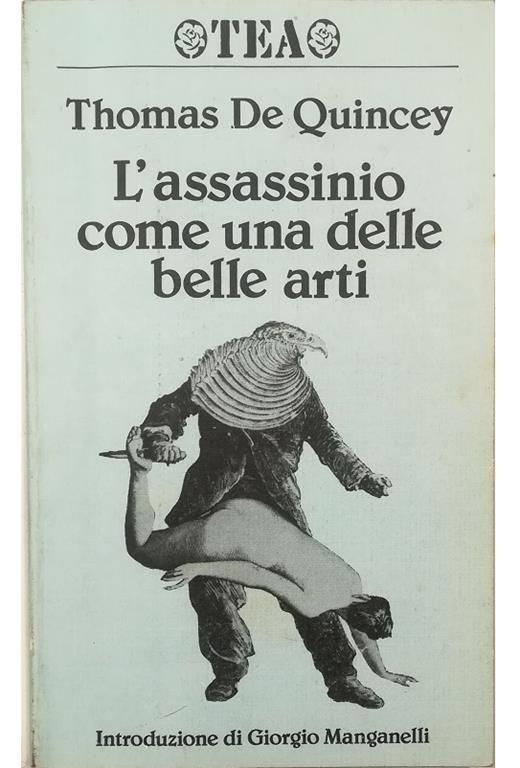 L' assassinio come una delle belle arti - Thomas De Quincey - copertina