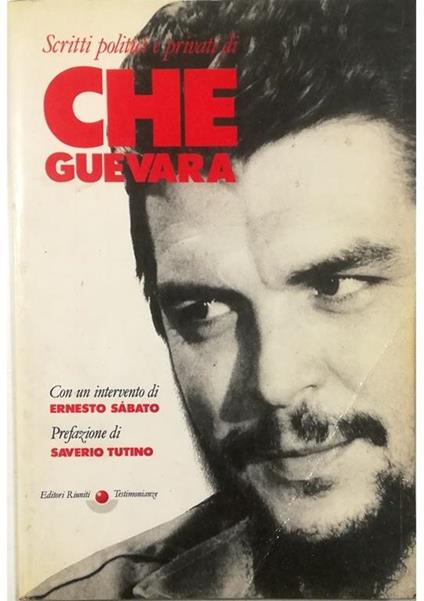 Scritti politici e privati di Che Guevara - Ernesto Guevara - copertina