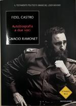 Fidel Castro, autobiografia a due voci
