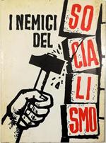 I nemici del socialismo