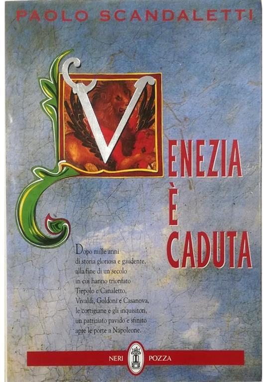 Venezia è caduta - Paolo Scandaletti - copertina