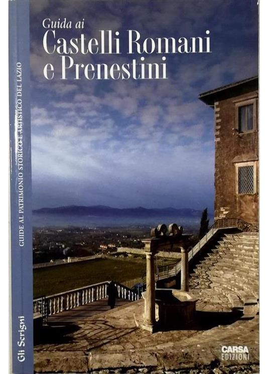 Guida ai Castelli Romani e Prenestini - Stefano Ardito - copertina