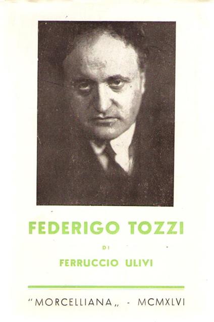 Federigo Tozzi - Ferruccio Ulivi - copertina