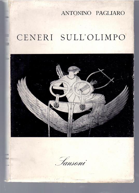 Ceneri sull'Olimpo - Antonino Pagliaro - copertina