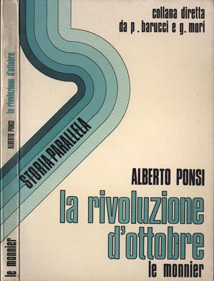 La rivoluzione d' ottobre - Alberto Ponsi - copertina