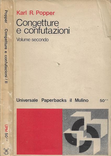 Congetture e confutazioni: Lo sviluppo della conoscenza scientifica. Vol. II - Karl R. Popper - copertina