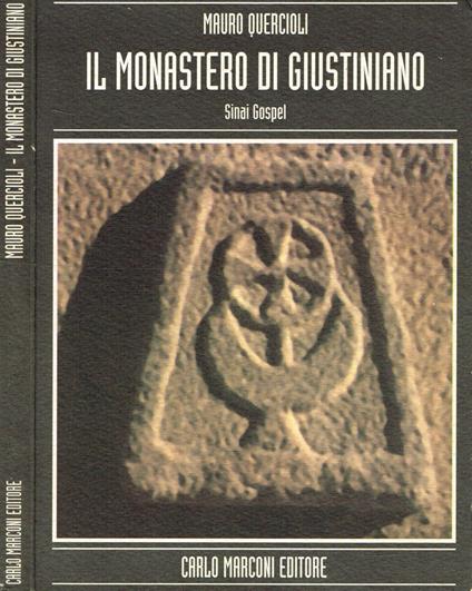 Il monastero di Giustiniano - Mauro Quercioli - copertina