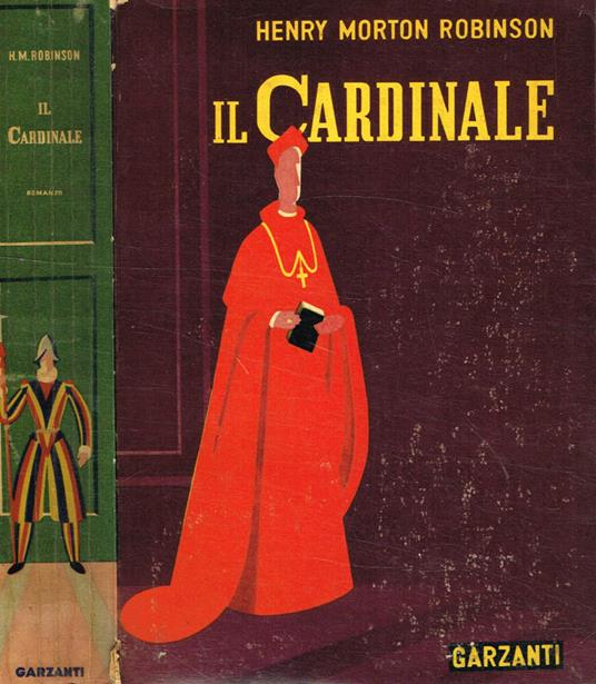 Il Cardinale - Henry Morton Robinson - copertina