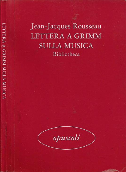 Lettera a Grimm sulla musica - Jean-Jacques Rousseau - copertina