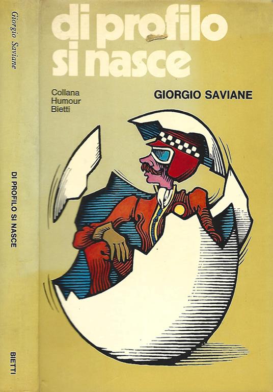 Di profilo si nasce - Giorgio Saviane - copertina