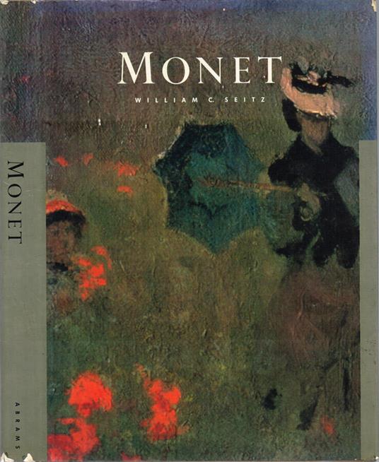 Claude Monet - William C. Seitz - copertina
