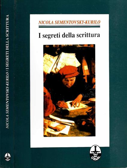 I segreti della scrittura - Nicola Sementovsky Kurilo - copertina